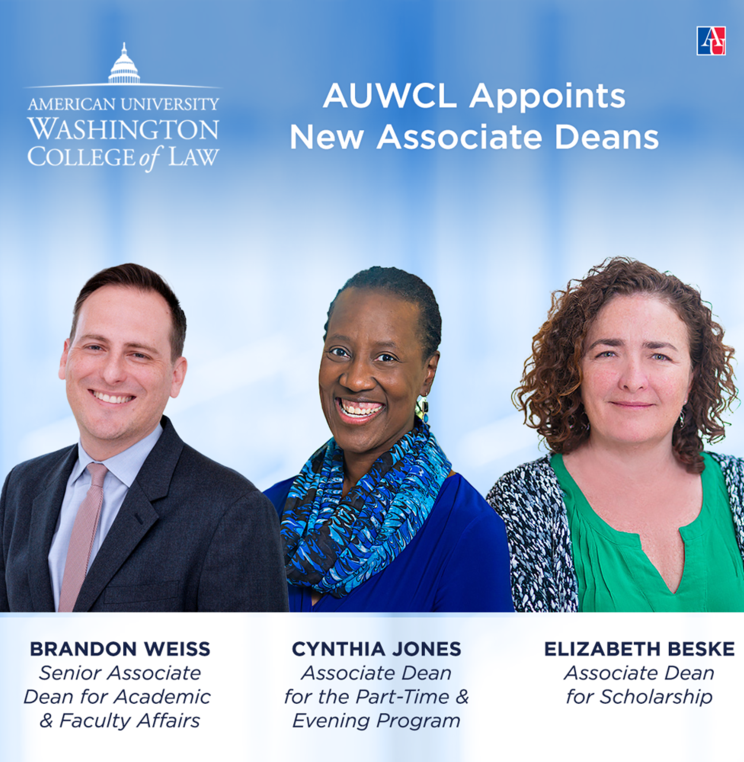 American University Washington College of Law Appoints New Associate Deans