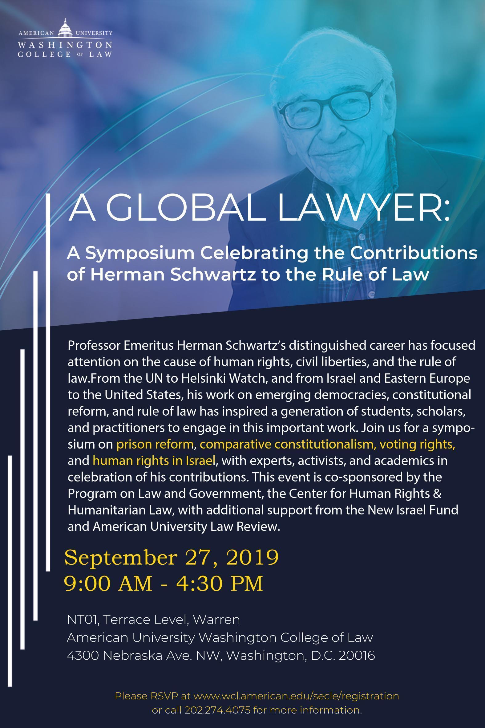 A Global Lawyer: A Symposium Celebrating the Contributions of Herman Schwartz to the Rule of Law